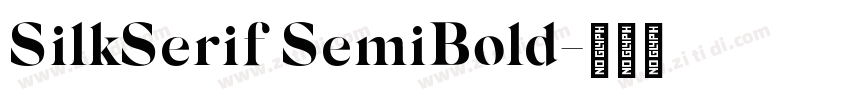SilkSerif SemiBold字体转换